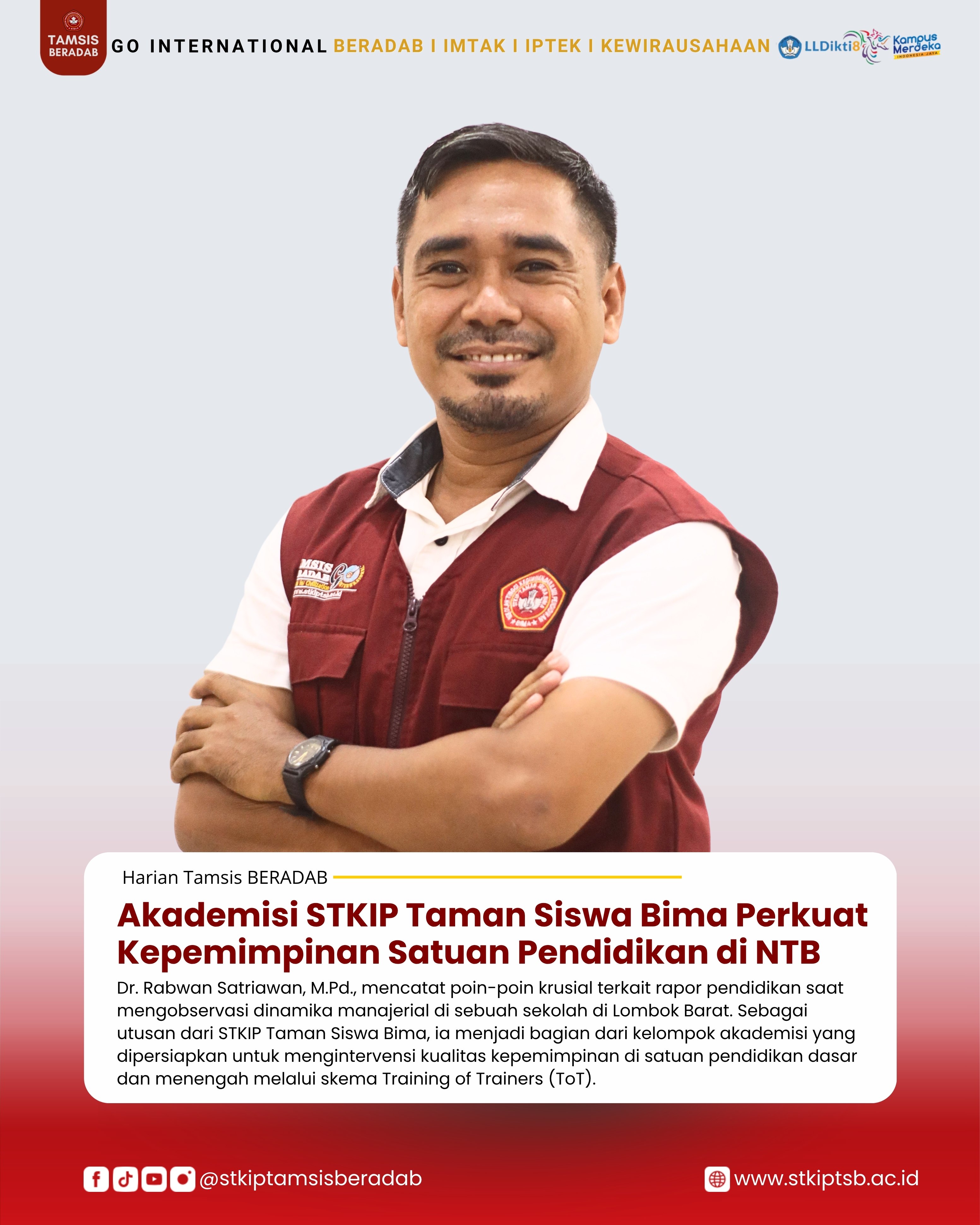 Akademisi STKIP Taman Siswa Bima Perkuat Kepemimpinan Satuan Pendidikan di NTB